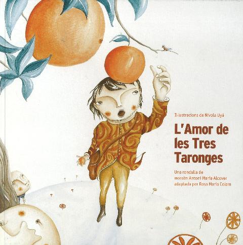 Coberta de L'Amor de les Tres Taronges 2008