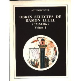 Coberta de Obres selectes de Ramon Llull (1232-1316) Volum I